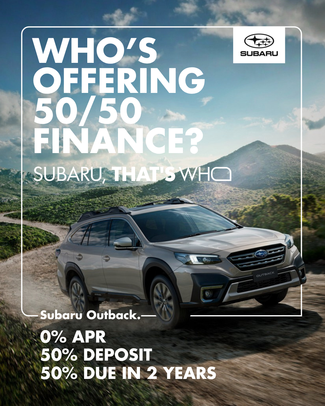 Subaru Outback on a scenic road with promotional text about finance offer.